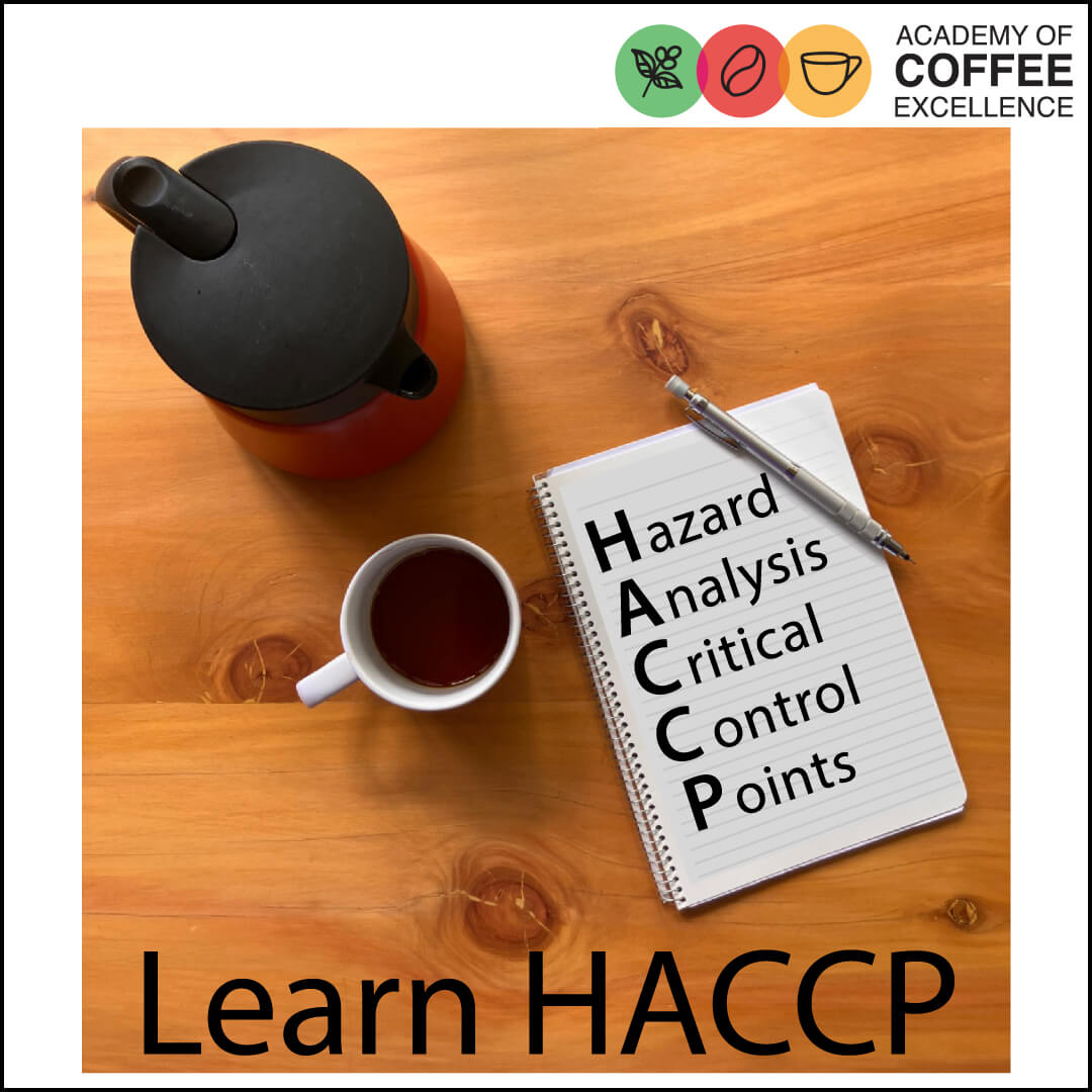 Learn Hazard Analysis, Food Safety & Quality Control